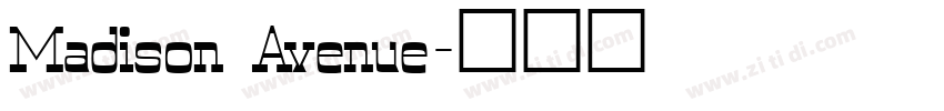 Madison Avenue字体转换